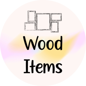 Wood Items